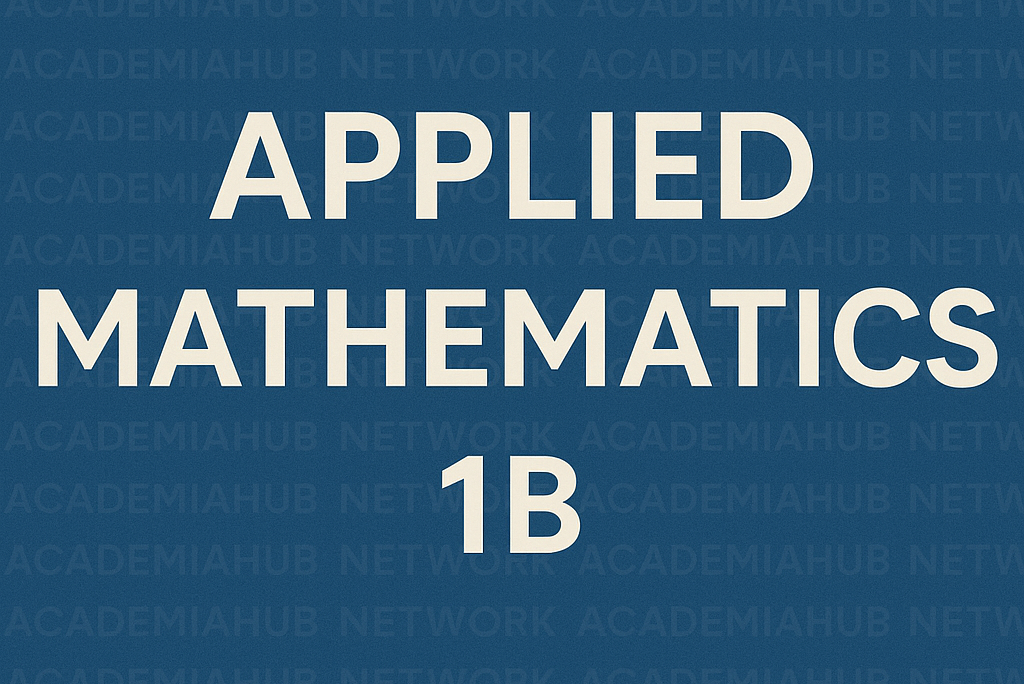 Applied Mathematics 1B